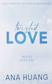 Twisted Love - Special Edition: Ana Huang