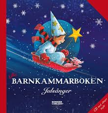 Lilla Barnkammarboken: Julsånger